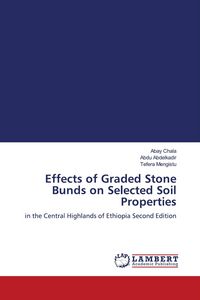 Produktbild: Effects of Graded Stone Bunds on Selected Soil Properties