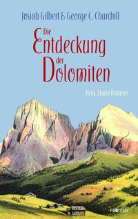 Produktbild: Die Entdeckung der Dolomiten