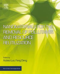 Produktbild: Nanomaterials for the Removal of Pollutants and Resource Reutilization