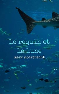 Produktbild: Le Requin et la Lune