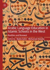 Produktbild: Arabic Language Education in Islamic Schools in the West