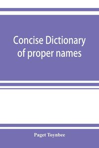 Produktbild: Concise dictionary of proper names and notable matters in the works of Dante