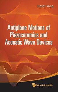 Produktbild: Antiplane Motions Of Piezoceramics and..