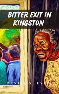 Produktbild: Bitter Exit in Kingston (Sudden Death Series, #2)