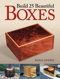 Bild vom Artikel Build 25 Beautiful Boxes vom Autor Doug Stowe