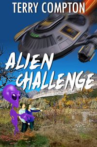 Produktbild: Alien Challenge (The Alcantarans, #1)