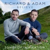 Bild vom Artikel Richard & Adam: Believe-Songs of Inspiration vom Autor Richard & Adam