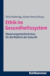 Produktbild: Ethik im Gesundheitssystem