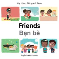 Produktbild: My First Bilingual Book-Friends (English-Vietnamese)