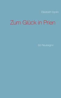 Produktbild: Zum Gl&uuml;ck in Prien