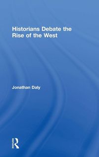 Produktbild: Historians Debate the Rise of the West