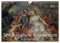 Produktbild: Mythologische Geschichten in barocker Pracht (Wandkalender 2027 DIN A4 quer), CALVENDO Monatskalender