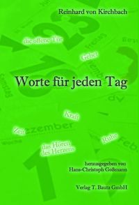 Produktbild: Reinhard von Kirchbach. Worte f&uuml;r jeden Tag