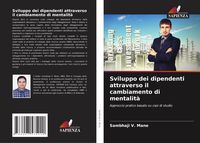 Produktbild: Sviluppo dei dipendenti attraverso il cambiamento di mentalit&agrave;