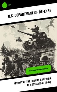 Produktbild: History of the German Campaign in Russia (1940-1942)
