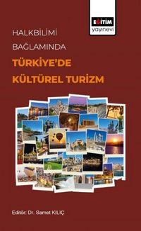 Produktbild: Halkbilimi Baglaminda T&uuml;rkiyede K&uuml;lt&uuml;rel Turizm