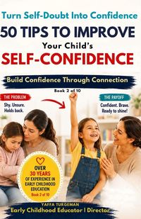Produktbild: 50 Tips To Build Your Child's Self Confidence