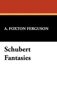 Produktbild: Schubert Fantasies