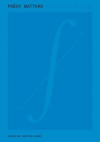 Produktbild: Poësy Matters & Other Matters