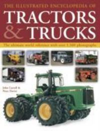 Produktbild: Carroll John: Illustrated Encyclopedia of Tractors & Trucks