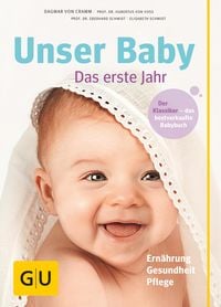 Bild vom Artikel Unser Baby, das erste Jahr vom Autor Dagmar Cramm