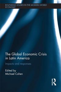 Produktbild: The Global Economic Crisis in Latin America