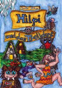 Produktbild: Hilpi und das Trolldorf