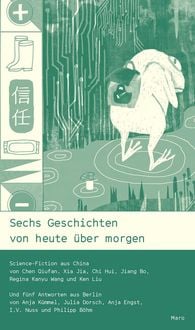 Produktbild: Sechs Geschichten von heute &uuml;ber morgen