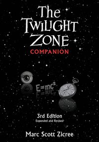 Produktbild: Twilight Zone Companion, 3rd Edition (Expanded and Revised)