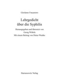 Bild vom Artikel Lehrgedicht über die Syphilis vom Autor Girolamo Fracastoro