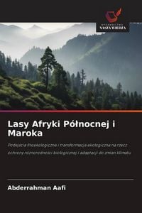 Produktbild: Lasy Afryki P&oacute;&iquest;nocnej i Maroka