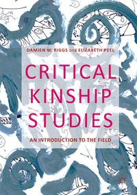 Produktbild: Critical Kinship Studies