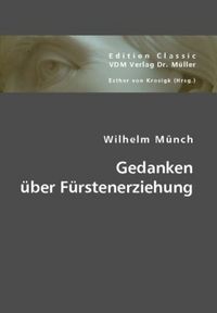 Produktbild: Gedanken &uuml;ber F&uuml;rstenerziehung