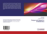 Produktbild: Torque and Speed in Endodontics