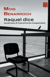 Produktbild: Raquel Dice (qualcosa di interamente inaspettato)