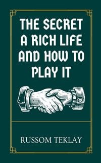 Produktbild: The Secret a Rich Life and How to Play It