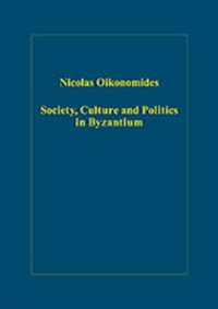 Produktbild: Oikonomides, N: Society, Culture and Politics in Byzantium