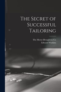 Produktbild: The Secret of Successful Tailoring