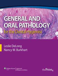 Produktbild: DeLong, L: General and Oral Pathology for the Dental Hygieni