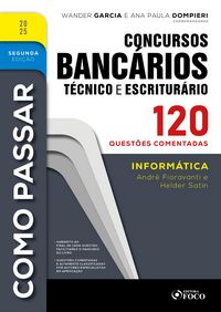 Produktbild: Como Passar em Concursos Banc&aacute;rios - T&eacute;cnico e Escritur&aacute;rio - 2&ordf; Ed - 2025