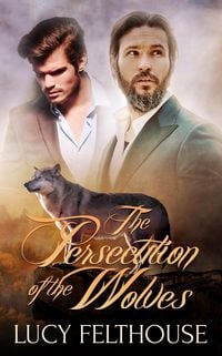 Produktbild: The Persecution of the Wolves