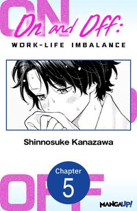 Produktbild: On and Off: Work-Life Imbalance #005