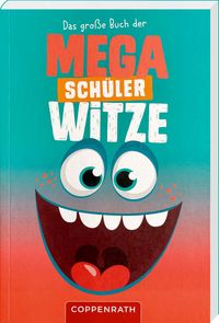 Produktbild: Das gro&szlig;e Buch der Mega-Sch&uuml;lerwitze