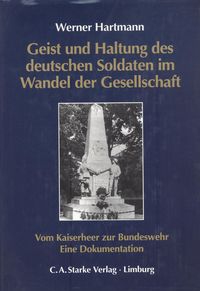 Bild vom Artikel Geist und Haltung des deutschen Soldaten im Wandel der Gesellschaft vom Autor Werner Hartmann