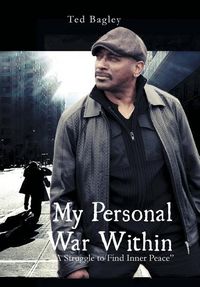 Produktbild: Bagley, T: My Personal War Within