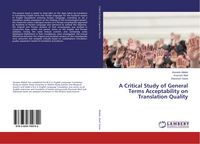 Produktbild: A Critical Study of General Terms Acceptability on Translation Quality