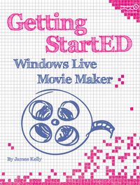 Produktbild: Getting StartED with Windows Live Movie Maker