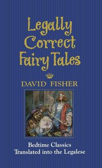Produktbild: Legally Correct Fairy Tales