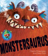 Produktbild: Freedman, C: Monstersaurus!