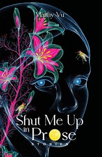 Produktbild: Shut Me Up in Prose